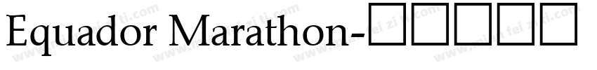 Equador Marathon字体转换